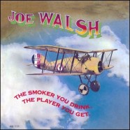 Joe-Walsh---The-Smoker-You-